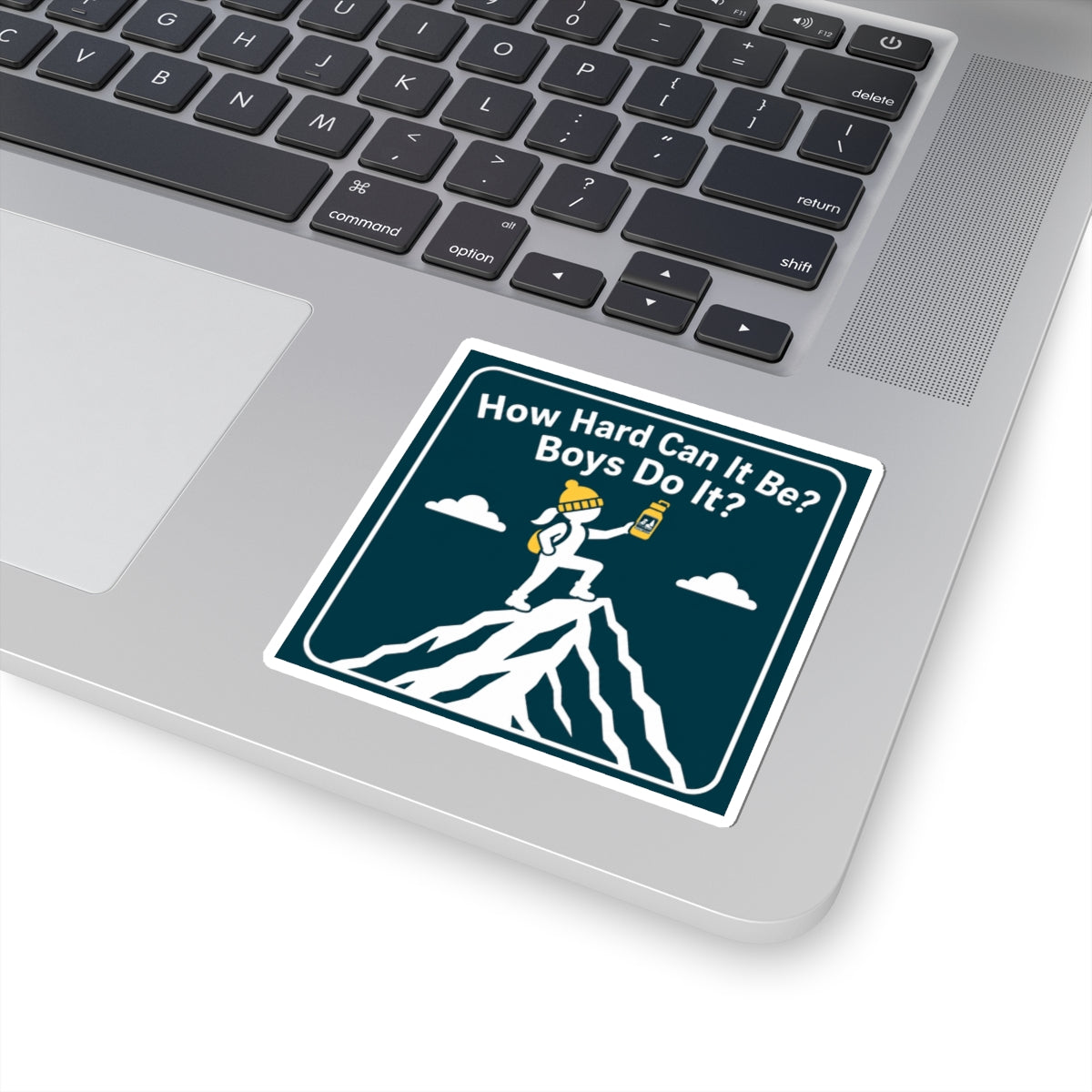 How Hard Can It Be? Boys Do It Kiss-Cut Stickers