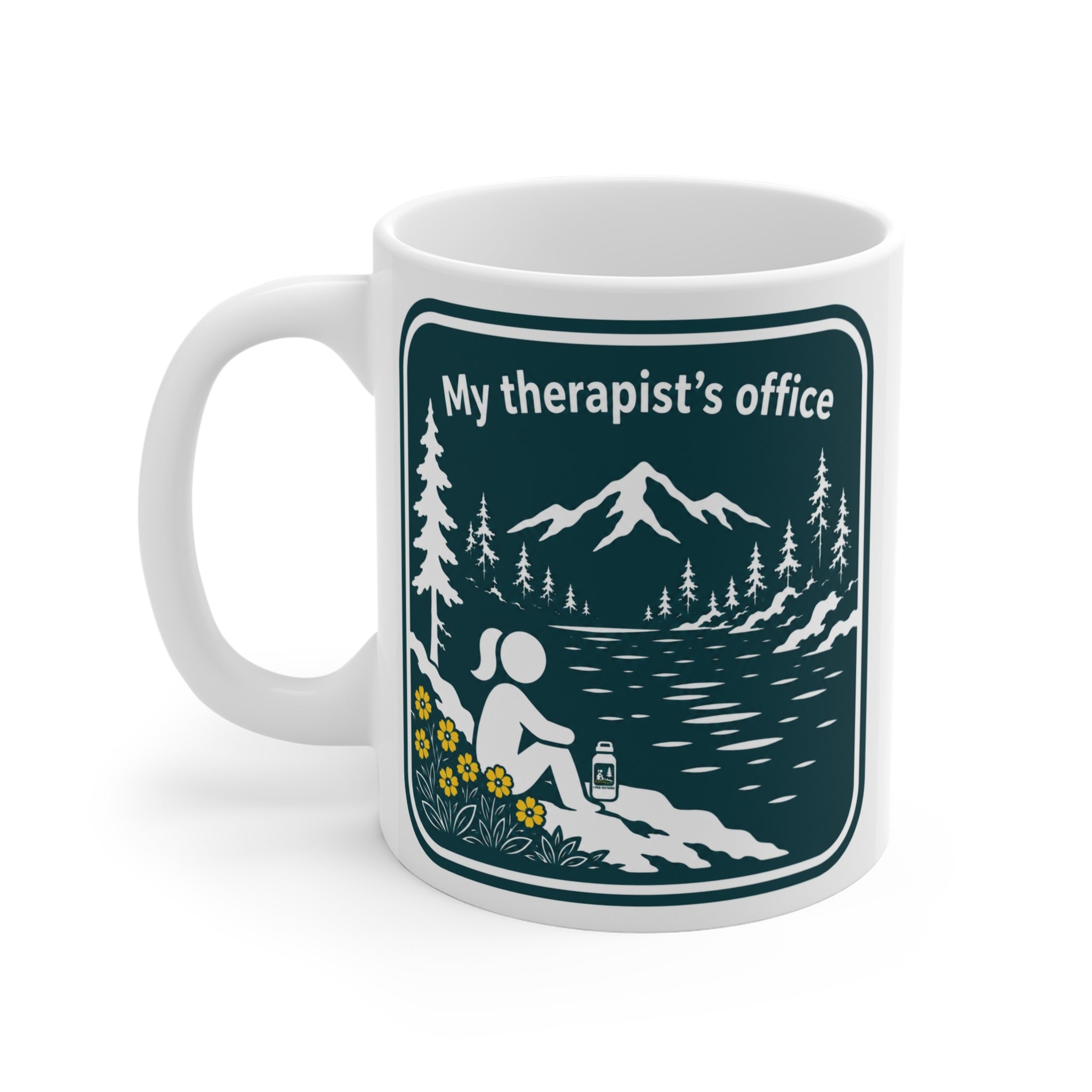 My Therapist's Office -  Mug 11oz